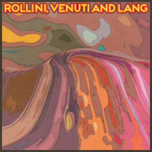 อัลบัม Rollini, Venuti & Lang ศิลปิน Joe Venuti