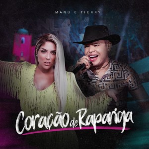 收聽Tierry的Coração de Rapariga (Ao Vivo)歌詞歌曲