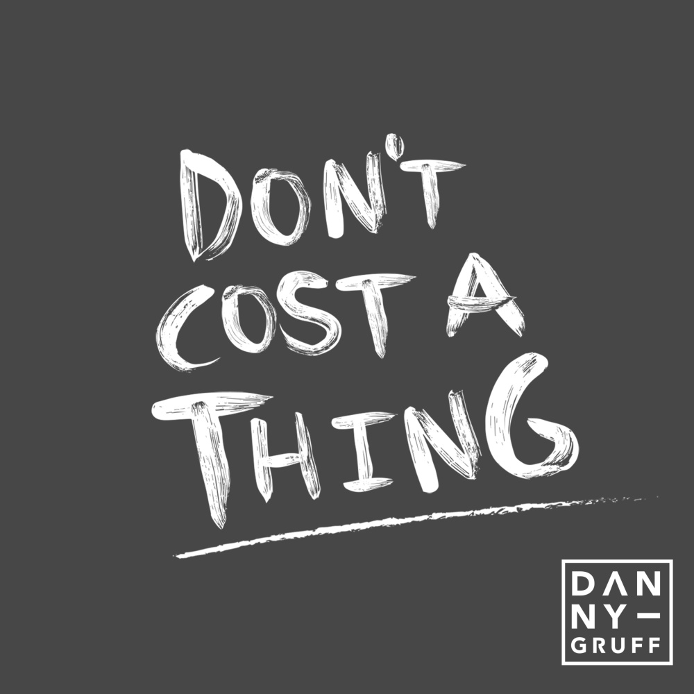 Don't Cost a Thing