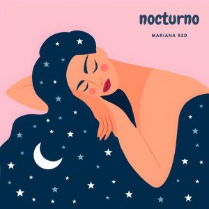 收聽Mariana Red的nocturno歌詞歌曲