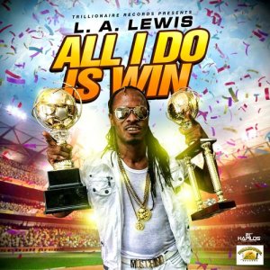 收聽L.A. Lewis的All I Do is Win歌詞歌曲