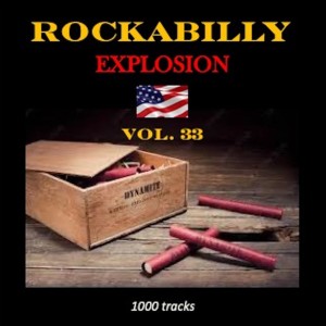 อัลบัม Rockabilly Explosion, Vol. 33 ศิลปิน Various