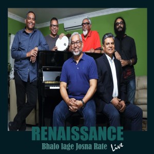 Album Bhalo Lage Josna Rate (Live) from Renaissance