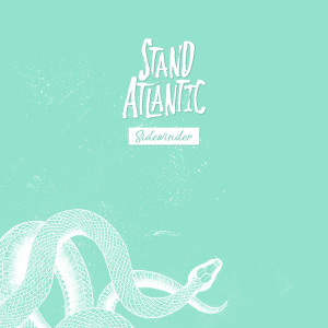 ดาวน์โหลดและฟังเพลง Sidewinder พร้อมเนื้อเพลงจาก Stand Atlantic