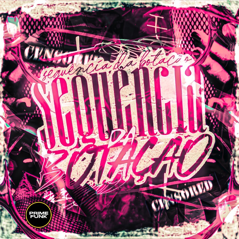 Sequência Da Botação (Explicit)