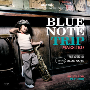 อัลบัม Blue Note Trip 8: Swing Low/Fly High ศิลปิน Various
