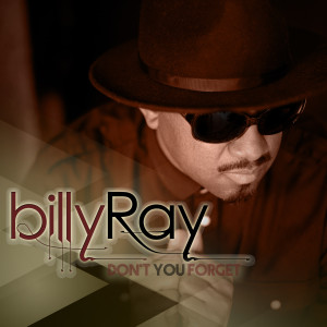 Listen to Don't You Forget song with lyrics from Billy Ray