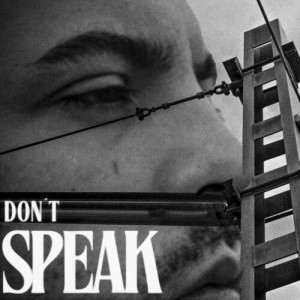 Album DON ́T SPEAK oleh Ivancano