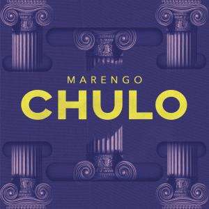 收聽Marengo的CHULO (Explicit)歌詞歌曲