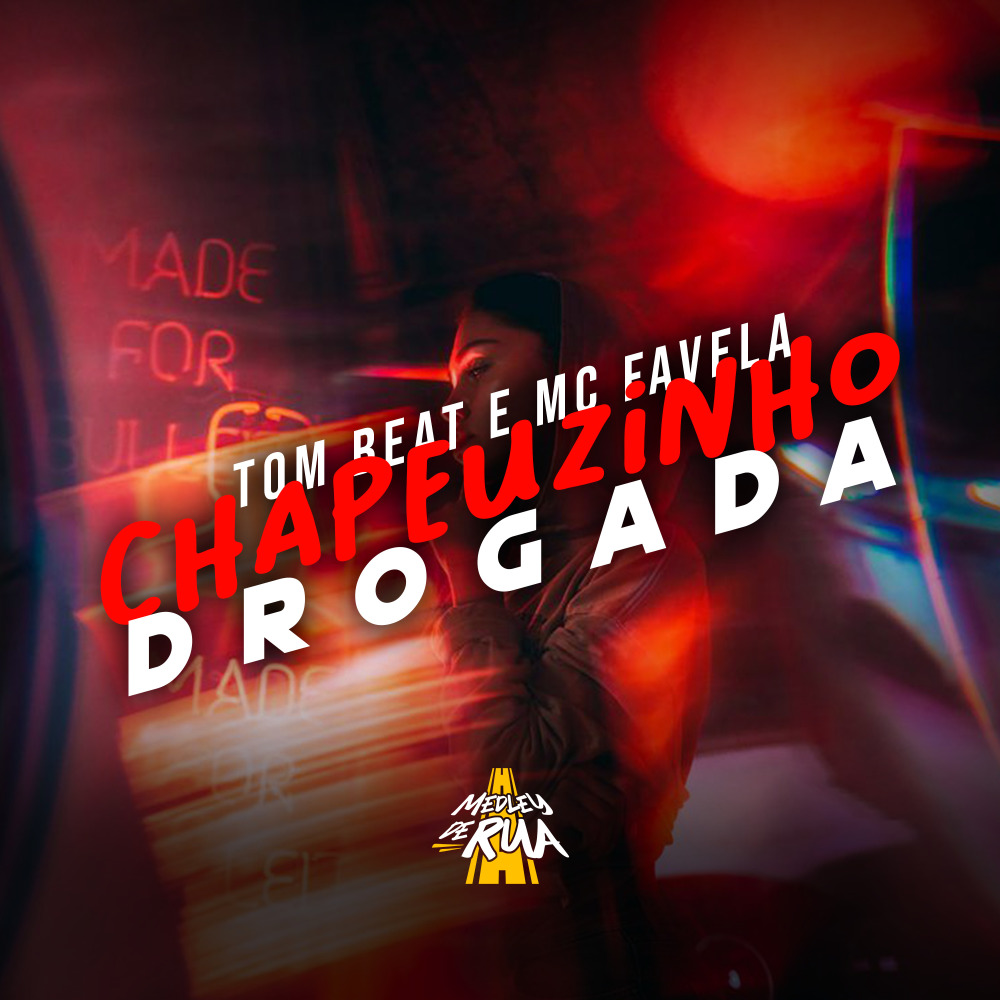 Chapeuzinho Drogada