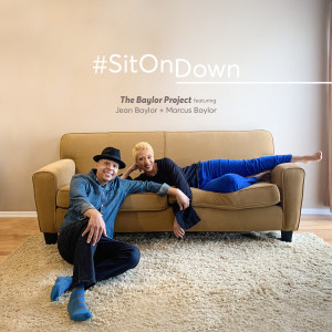 Listen to Sit on Down song with lyrics from The Baylor Project