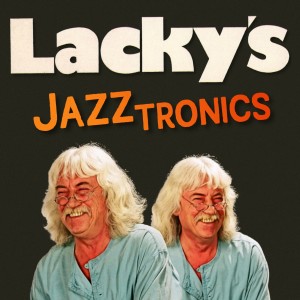 Reinhard Lakomy的專輯Lacky's Jazztronics