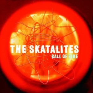 The Skatalites的專輯Ball Of Fire