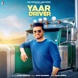 Aarsh Benipal的专辑Yaar Driver