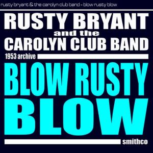 收聽Rusty Bryant and the Carolyn Club Band的Pink Champagne歌詞歌曲