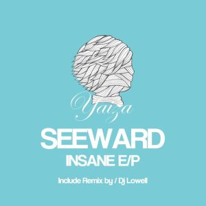 收听Seeward的Insane (Dj Lowell Remix)歌词歌曲