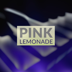 Album Pink Lemonade from Pink Lemonade