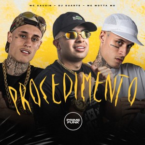 Dengarkan Procedimento (Explicit) lagu dari DJ Duarte dengan lirik