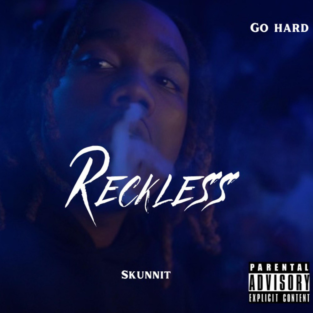 Reckless (Explicit)