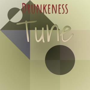 Album Drunkeness Tune from Various