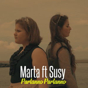 Album Parlanno Parlanno oleh Marta