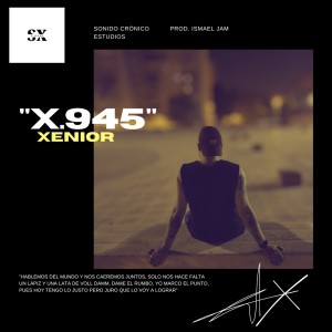 Album X.945 (Explicit) from Xenior