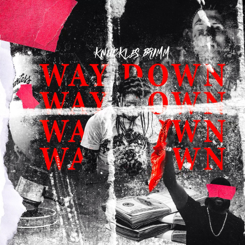 Way Down (Explicit)