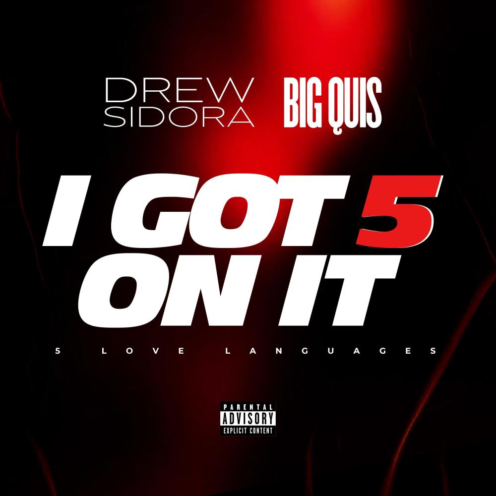 I got 5 on it (Love Languages) (feat. Big Quis) (Explicit)