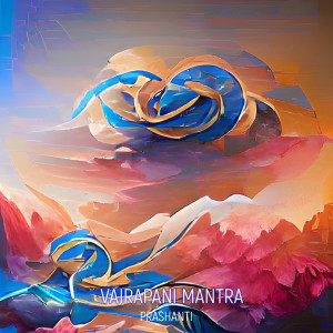 Prashanti的專輯Vajrapani Mantra