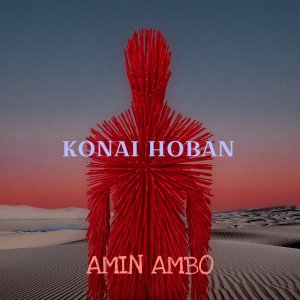 Listen to Konai Hoban song with lyrics from Erni Maharani