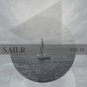 SAILR的专辑Vol III