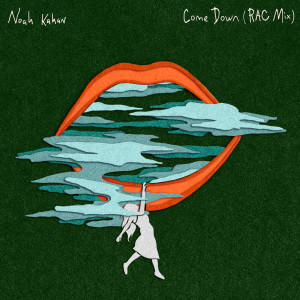 อัลบัม Come Down ศิลปิน Noah Kahan