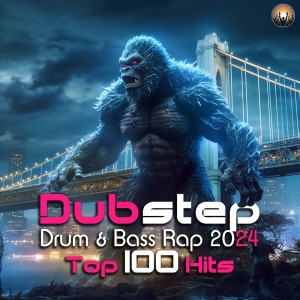 Album Dubstep Drum & Bass Rap 2024 Top 100 Hits from Charly Stylex