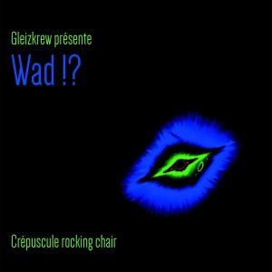 ดาวน์โหลดและฟังเพลง Wad พร้อมเนื้อเพลงจาก Gleizkrew