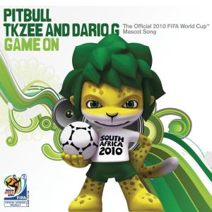 收聽Pitbull的Game On (The Official 2010 FIFA World Cup(TM) Mascot Song - Extended Version) (The Official 2010 FIFA World Cup|TM|Mascot Song|Extended Version)歌詞歌曲