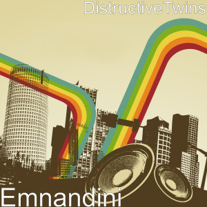 收听DistructiveTwins的Emnandini歌词歌曲