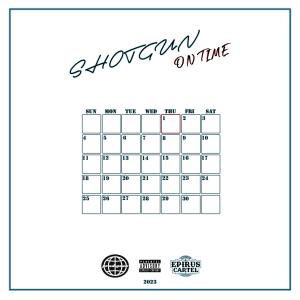Album On Time (Explicit) oleh Shotgun