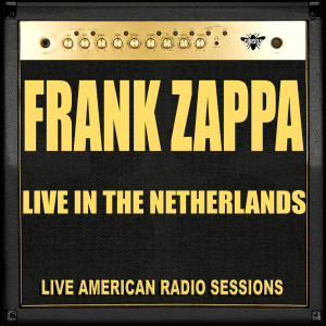 收聽Frank Zappa的The Air (Live)歌詞歌曲