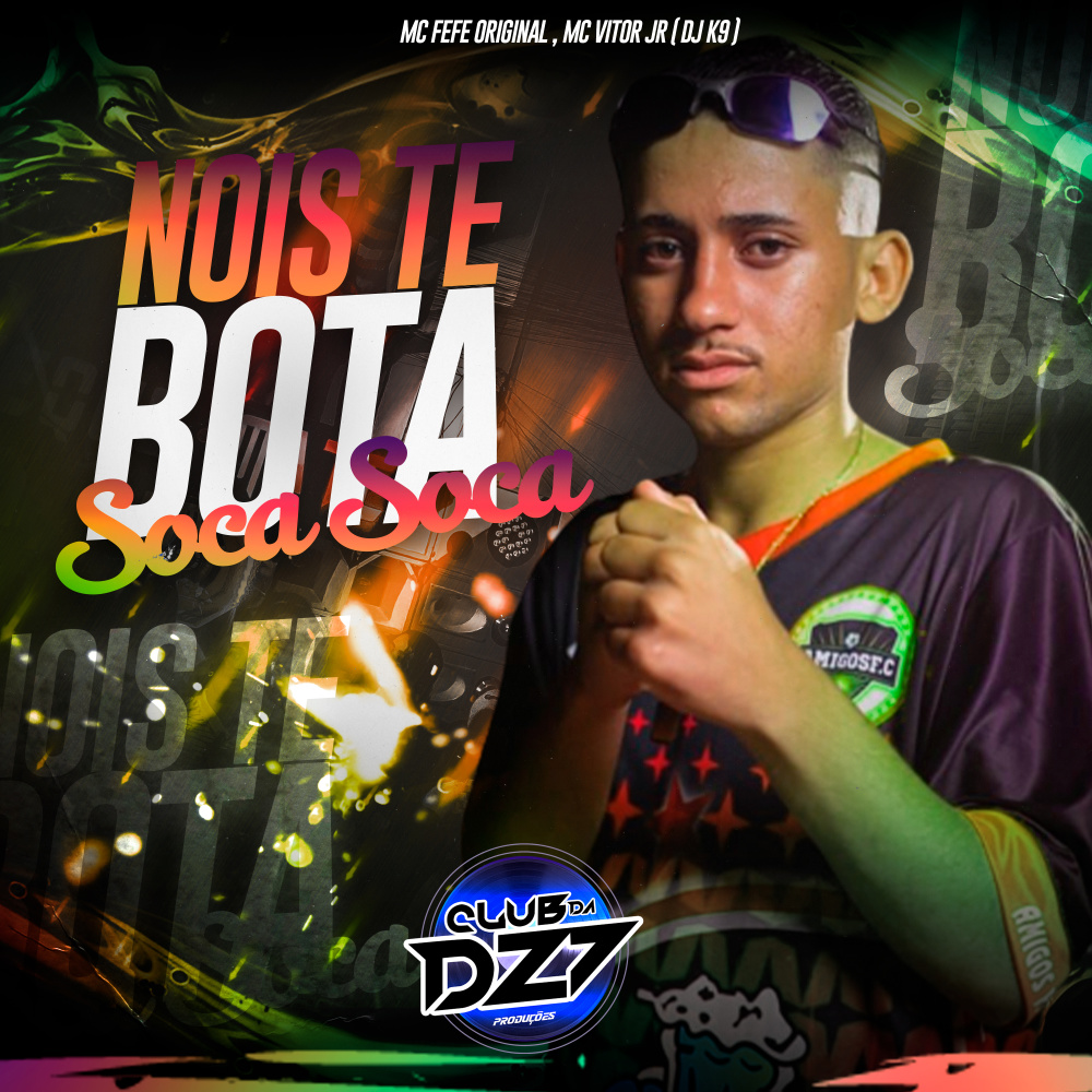 NOIS TE BOTA SOCA SOCA (Explicit)