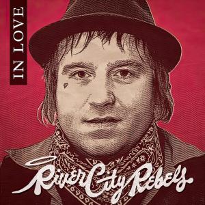 River City Rebels的專輯In Love/Loveless