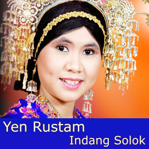 ดาวน์โหลดและฟังเพลง Indang Solok พร้อมเนื้อเพลงจาก Yen Rustam