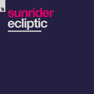 อัลบัม Ecliptic ศิลปิน Sunrider