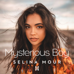 ดาวน์โหลดและฟังเพลง Mysterious Boy พร้อมเนื้อเพลงจาก Selina Mour