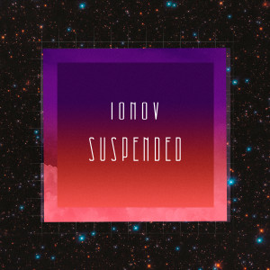 Listen to Suspended song with lyrics from Ionov