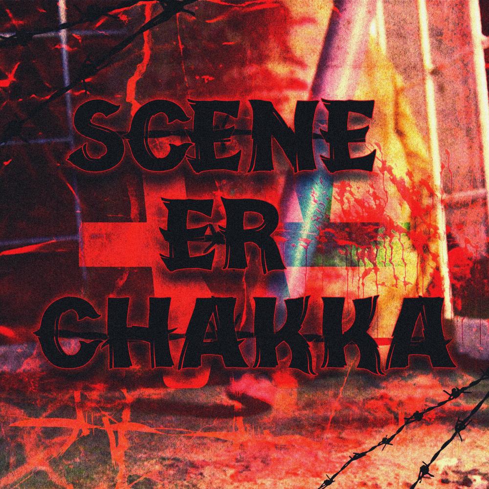 Scene Er Chakka (Explicit)