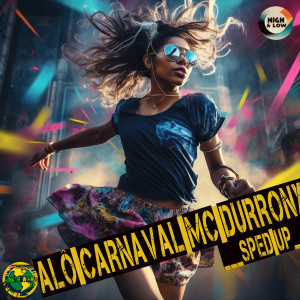 ดาวน์โหลดและฟังเพลง Alô Carnaval (Sped Up) พร้อมเนื้อเพลงจาก Funk The World