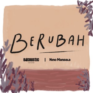 Edcoustic的專輯Berubah