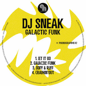 DJ Sneak的專輯Galactic Funk