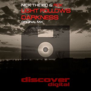ดาวน์โหลดและฟังเพลง Light Follows Darkness พร้อมเนื้อเพลงจาก Nick The Kid