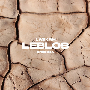 Album Leblos (Explicit) from Laskah